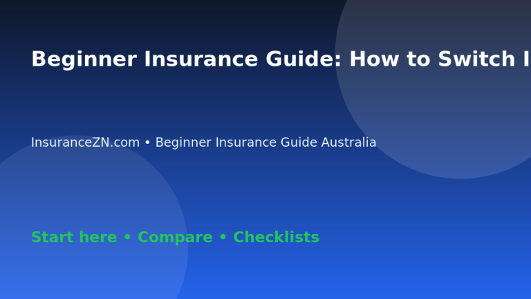 Beginner Insurance Guide: How to Switch Insurance Providers Safely - Australian insurance guide
