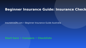 Beginner Insurance Guide: Insurance Checklist Before Reducing Cover - Australian insurance guide