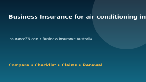 Business Insurance for air conditioning installers in Australia - Australian insurance guide