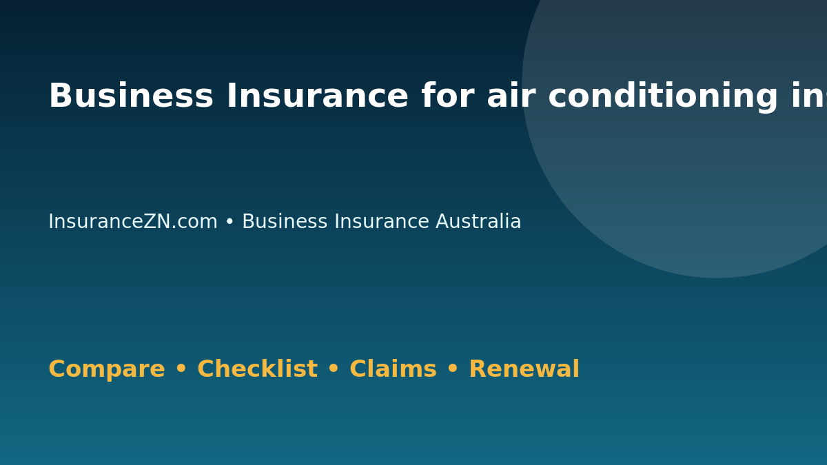 Business Insurance for air conditioning installers in Australia - Australian insurance guide