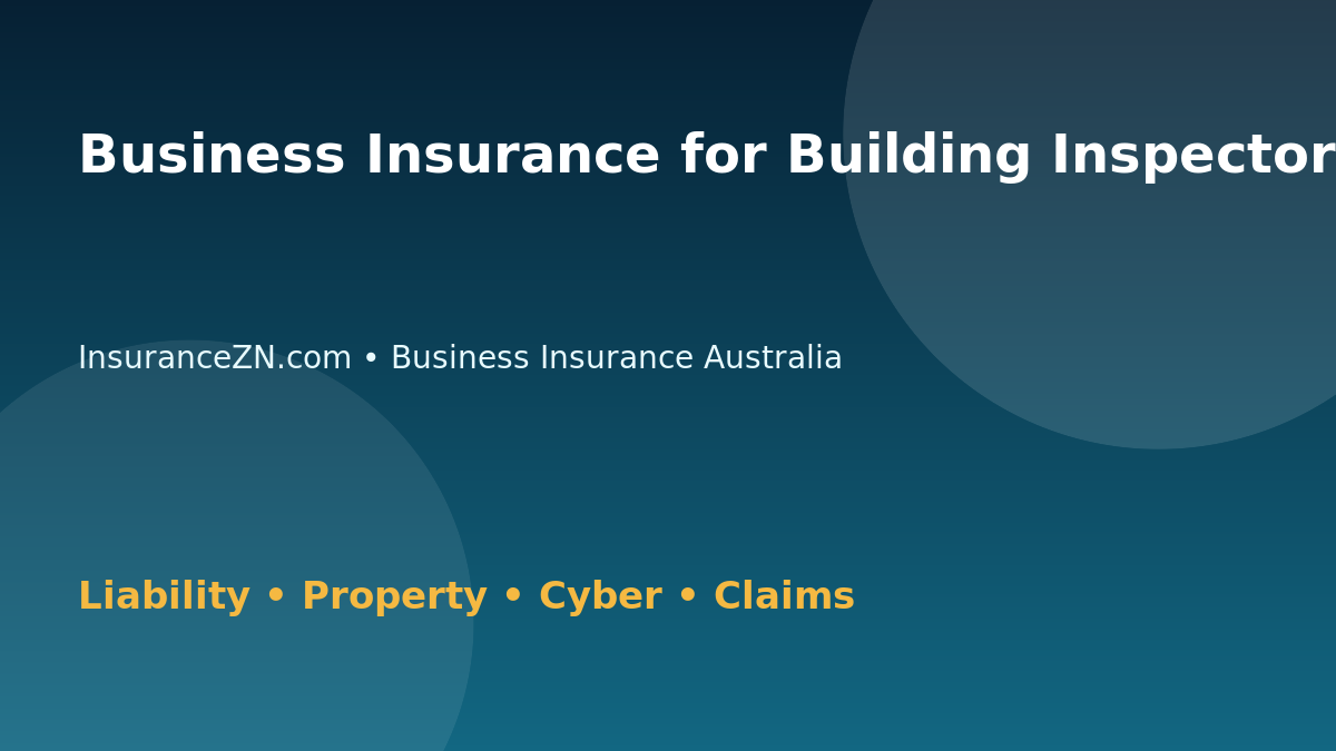 Business Insurance for Building Inspectors - Australian insurance guide