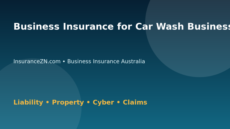 Business Insurance for Car Wash Businesses in Australia - Australian insurance guide