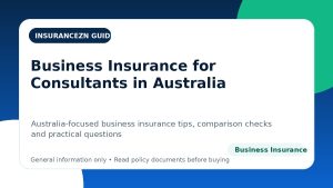 Business Insurance for Consultants in Australia - Australian business insurance guide
