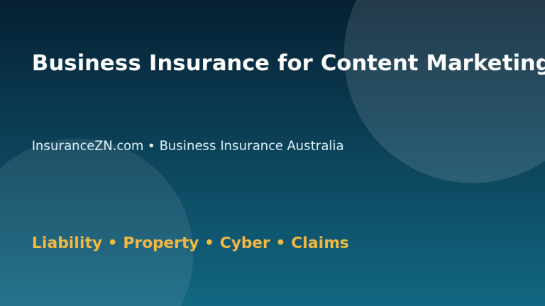 Business Insurance for Content Marketing Businesses - Australian insurance guide