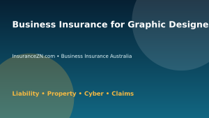 Business Insurance for Graphic Designers in Australia - Australian business insurance guide