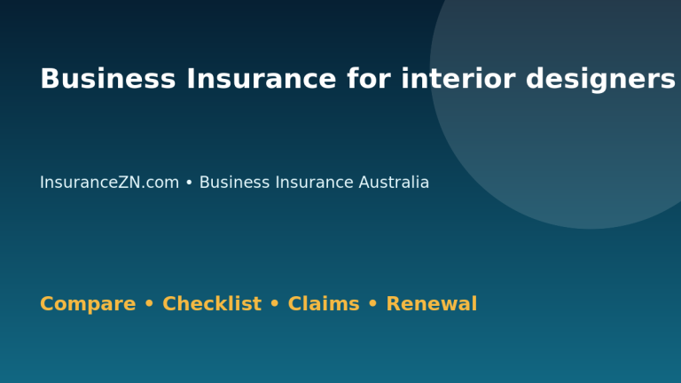 Business Insurance for interior designers in Australia - Australian insurance guide