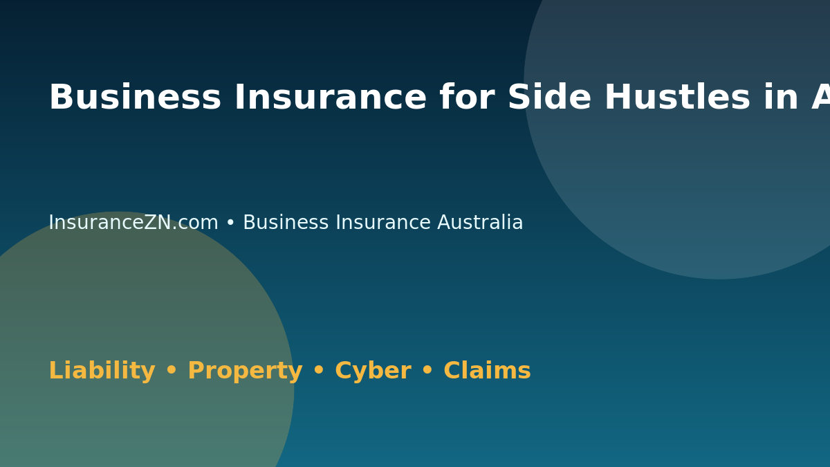 Business Insurance for Side Hustles in Australia - Australian business insurance guide