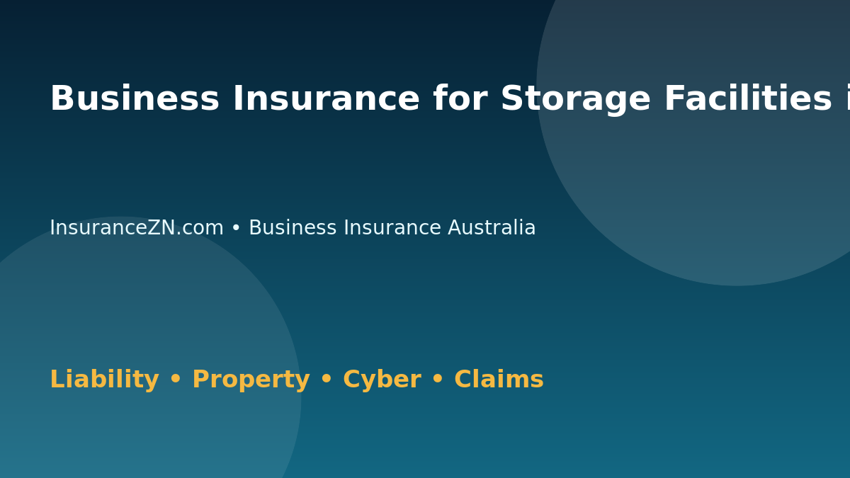 Business Insurance for Storage Facilities in Australia - Australian insurance guide