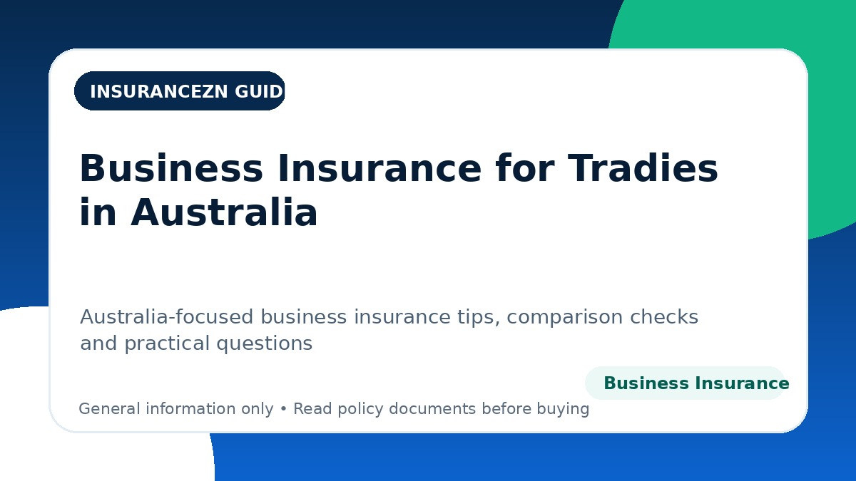 Business Insurance for Tradies in Australia - Australian business insurance guide