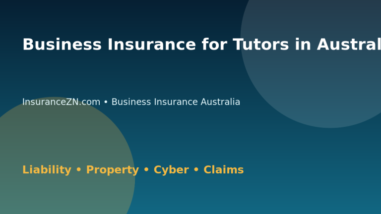 Business Insurance for Tutors in Australia - Australian business insurance guide