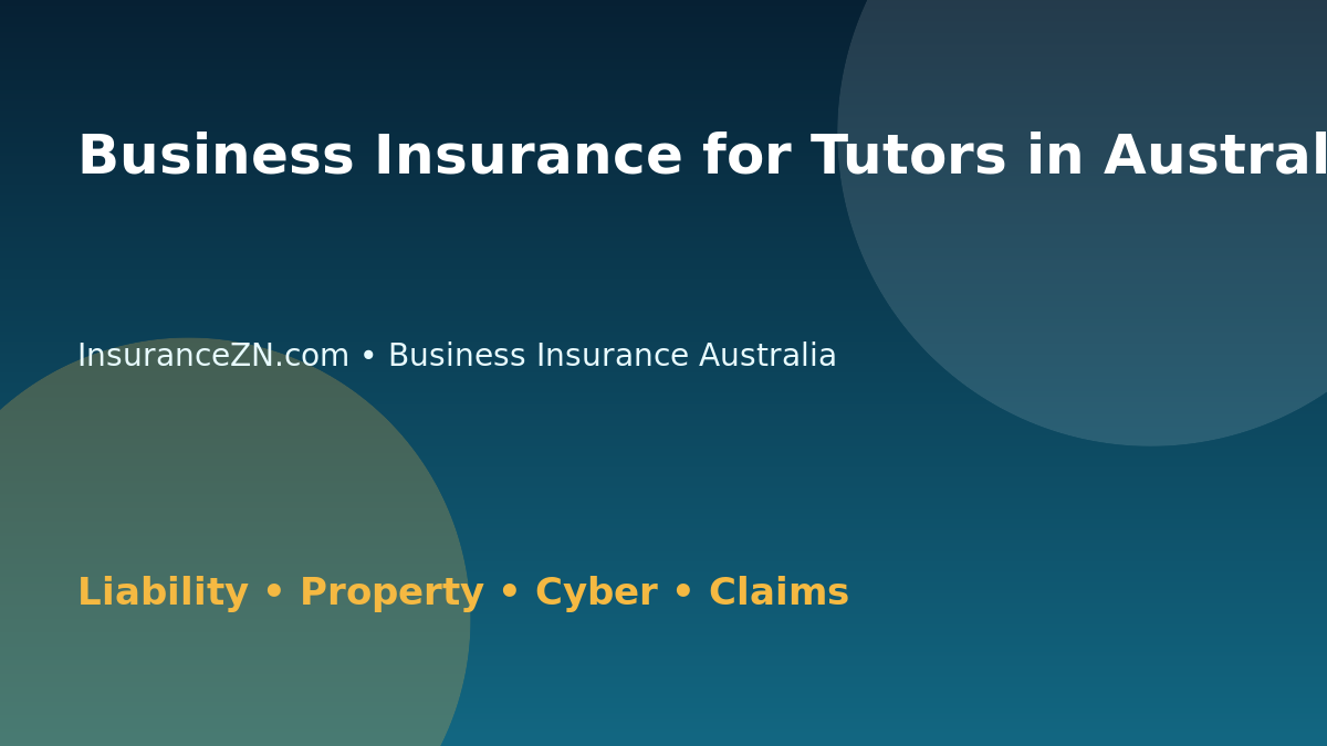 Business Insurance for Tutors in Australia - Australian business insurance guide