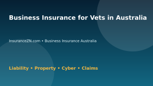 Business Insurance for Vets in Australia - Australian insurance guide