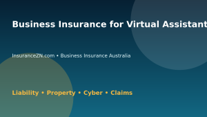 Business Insurance for Virtual Assistants in Australia - Australian business insurance guide