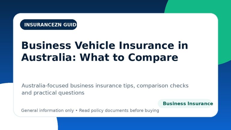 Business Vehicle Insurance in Australia: What to Compare - Australian business insurance guide