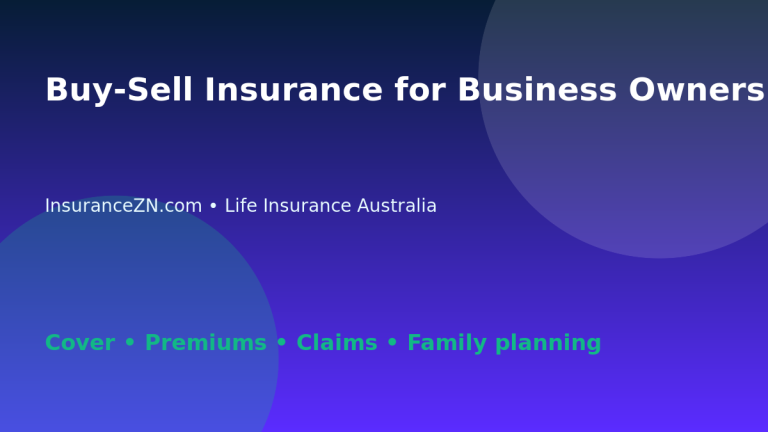 Buy-Sell Insurance for Business Owners in Australia - Australian life insurance guide