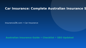 Car Insurance: Complete Australian Insurance SEO Guide for Australian Readers 2026 featured image