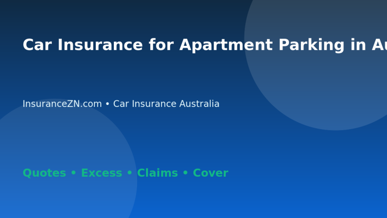 Car Insurance for Apartment Parking in Australia - Australian insurance guide