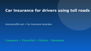 Car Insurance for drivers using toll roads often in Australia - Australian insurance guide