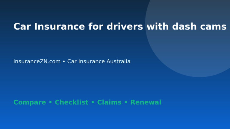 Car Insurance for drivers with dash cams in Australia - Australian insurance guide