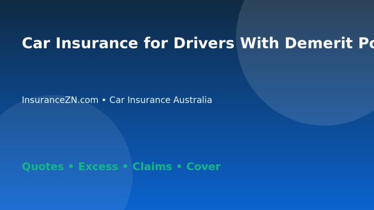 Car Insurance for Drivers With Demerit Points - Australian insurance guide