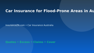 Car Insurance for Flood-Prone Areas in Australia - Australian insurance guide