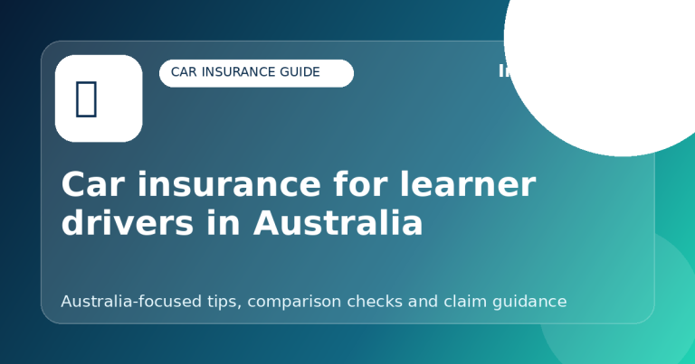 Car insurance for learner drivers in Australia - Car insurance guide for Australian drivers