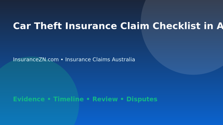 Car Theft Insurance Claim Checklist in Australia - Australian insurance claims guide