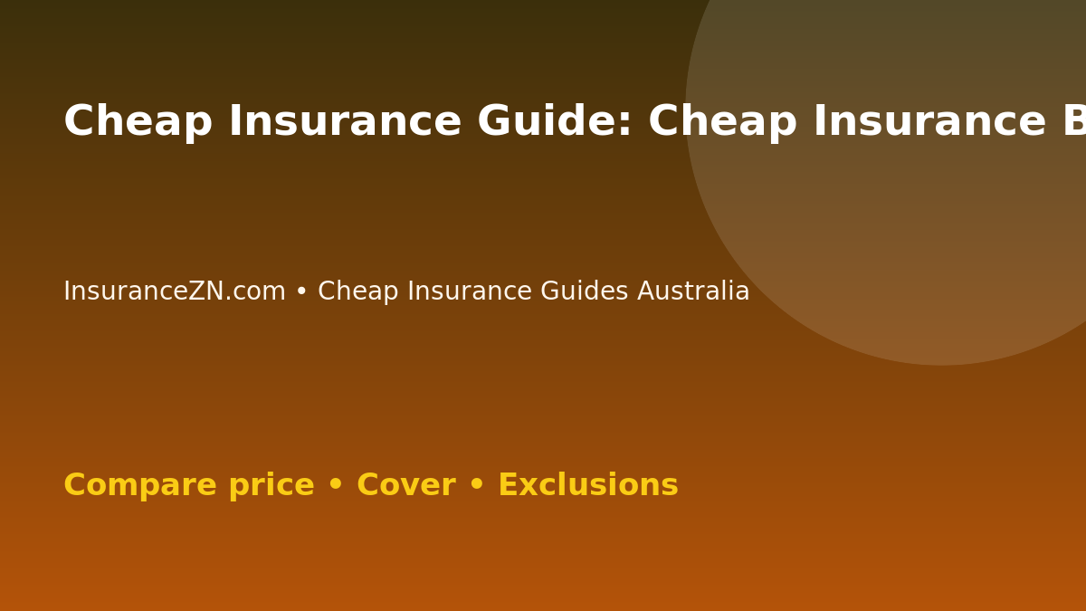 Cheap Insurance Guide: Cheap Insurance Bundling Pros and Cons - Australian insurance comparison guide