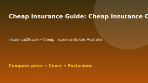 Cheap Insurance Guide: Cheap Insurance Comparison Mistakes - Australian insurance comparison guide