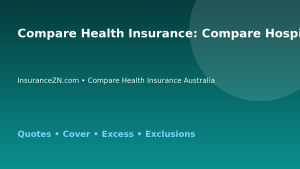 Compare Health Insurance: Compare Hospital-Only Health Insurance - Australian insurance comparison guide