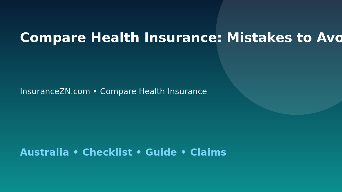 Compare Health Insurance: Mistakes to Avoid for Australian Readers 2026 - InsuranceZN guide