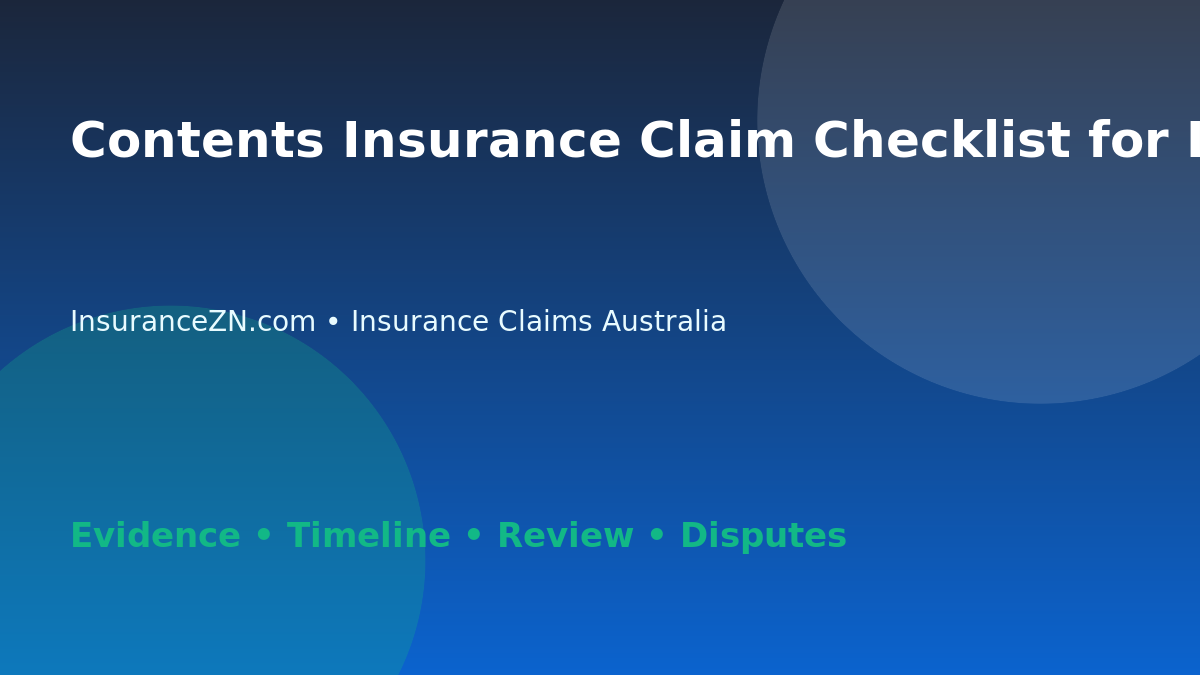 Contents Insurance Claim Checklist for Lost or Damaged Items - Australian insurance claims guide