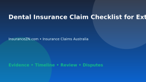 Dental Insurance Claim Checklist for Extras Cover - Australian insurance claims guide