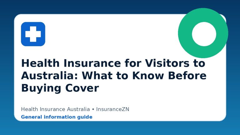 Health Insurance for Visitors to Australia: What to Know Before Buying Cover - Health insurance guide for Australian readers