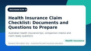 Health Insurance Claim Checklist: Documents and Questions to Prepare - Australian health insurance guide