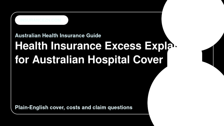 Health Insurance Excess Explained for Australian Hospital Cover - Australian health insurance guide