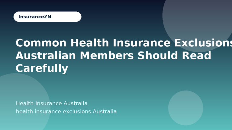 Common Health Insurance Exclusions Australian Members Should Read Carefully - Health Insurance Australia guide