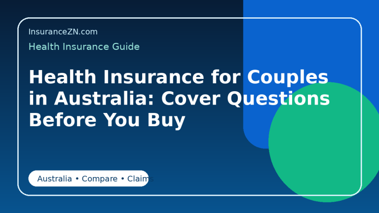 Health Insurance for Couples in Australia: Cover Questions Before You Buy - Australian health insurance guide