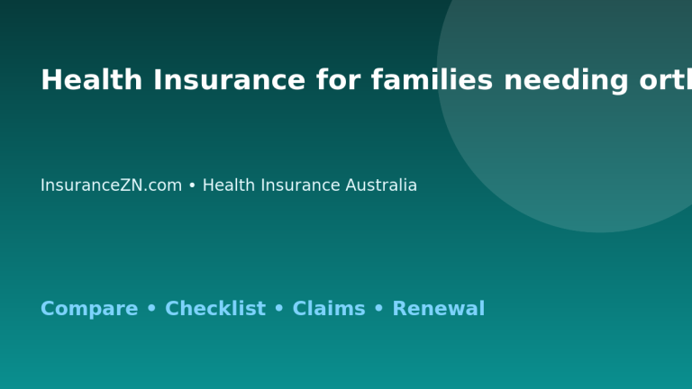 Health Insurance for families needing orthodontic extras in Australia - Australian insurance guide