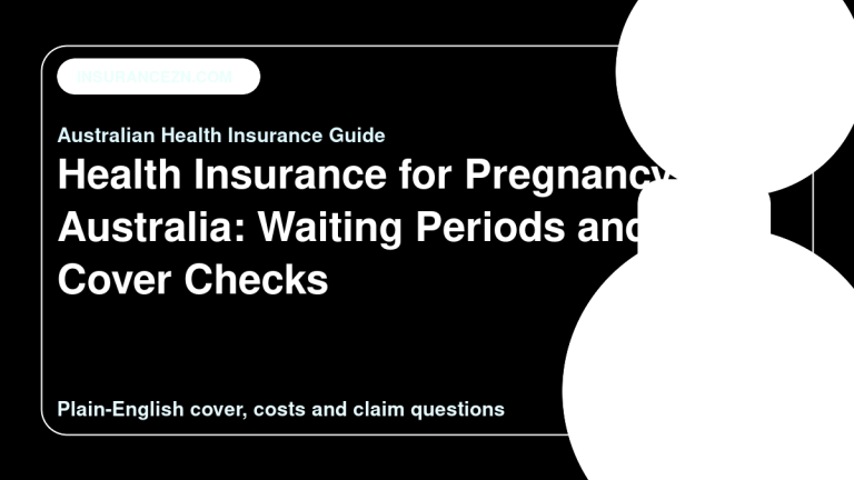 Health Insurance for Pregnancy in Australia: Waiting Periods and Cover Checks - Australian health insurance guide