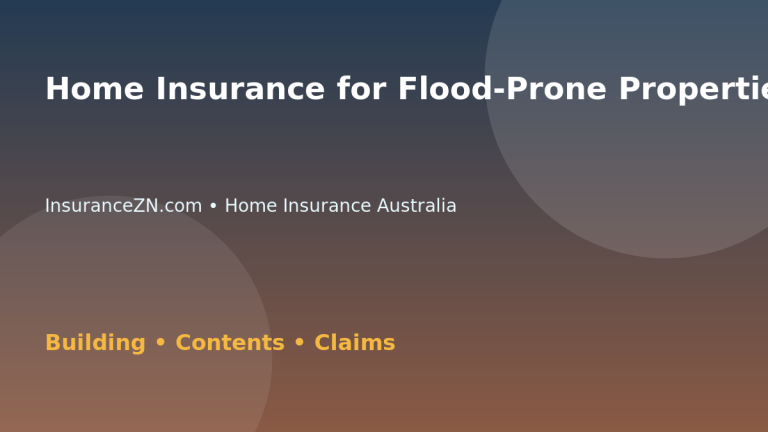 Home Insurance for Flood-Prone Properties - Australian insurance guide