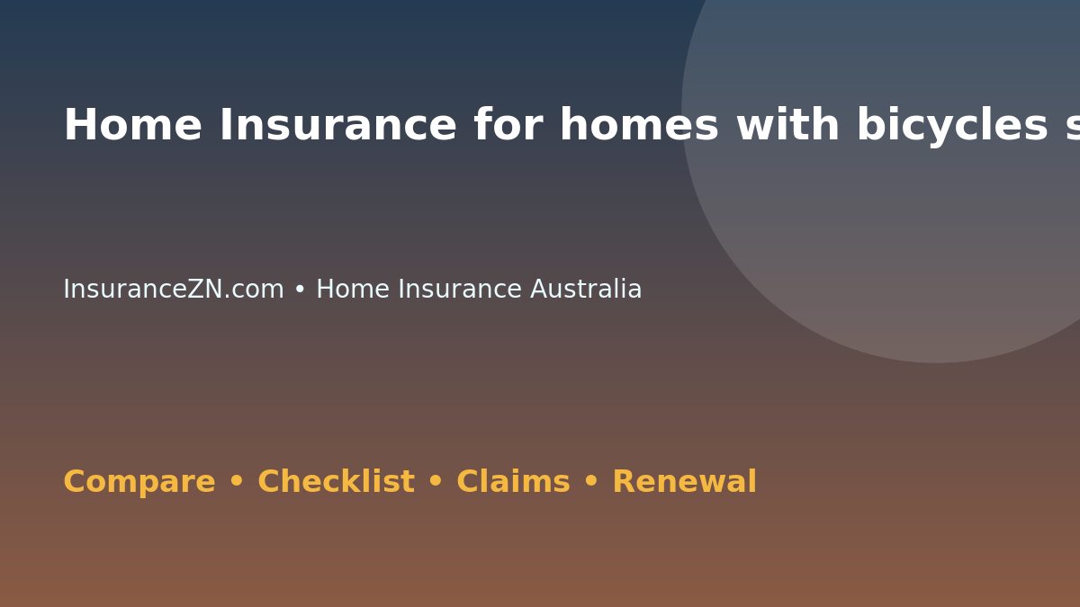Home Insurance for homes with bicycles stored inside in Australia - Australian insurance guide