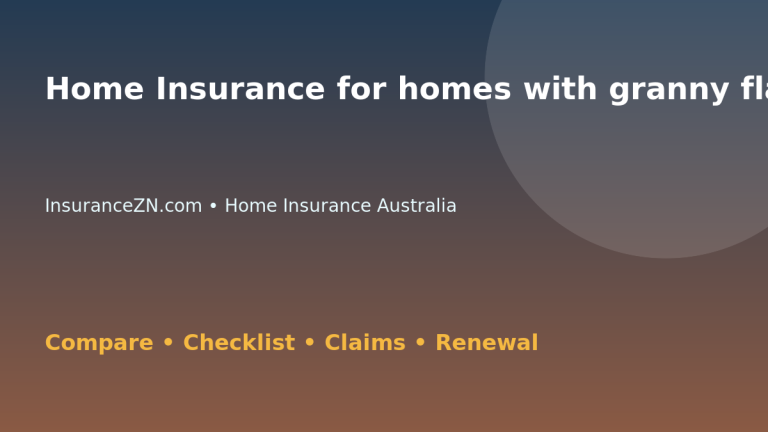Home Insurance for homes with granny flats in Australia - Australian insurance guide
