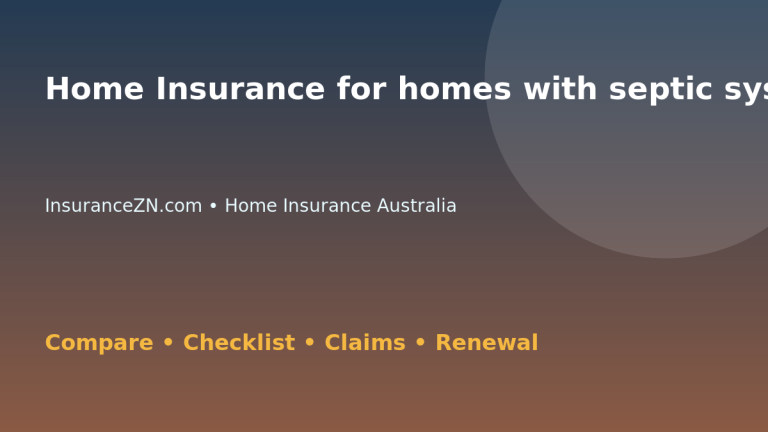 Home Insurance for homes with septic systems in Australia - Australian insurance guide