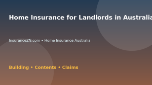 Home Insurance for Landlords in Australia - Australian insurance guide