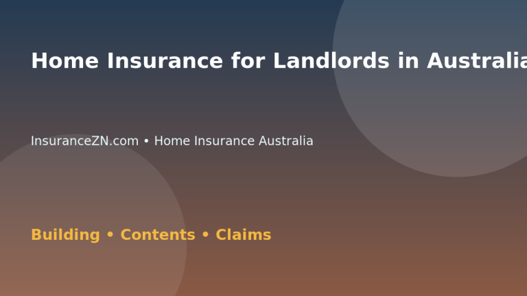 Home Insurance for Landlords in Australia - Australian insurance guide