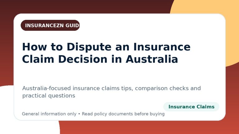 How to Dispute an Insurance Claim Decision in Australia - Australian insurance claims guide