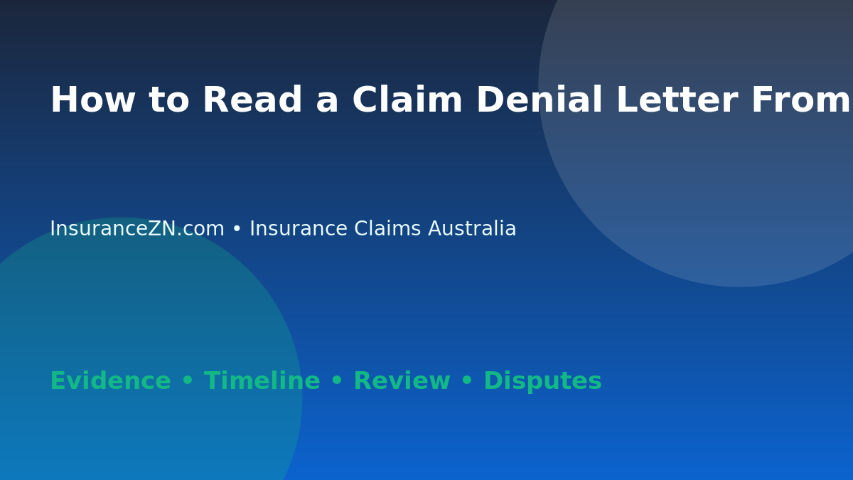 How to Read a Claim Denial Letter From an Insurer - Australian insurance claims guide