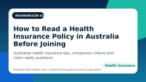 How to Read a Health Insurance Policy in Australia Before Joining - Australian health insurance guide
