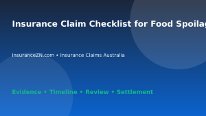 Insurance Claim Checklist for Food Spoilage - Australian insurance guide